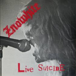 Znowhite : Live Suicide Znowhite : Live Suicide